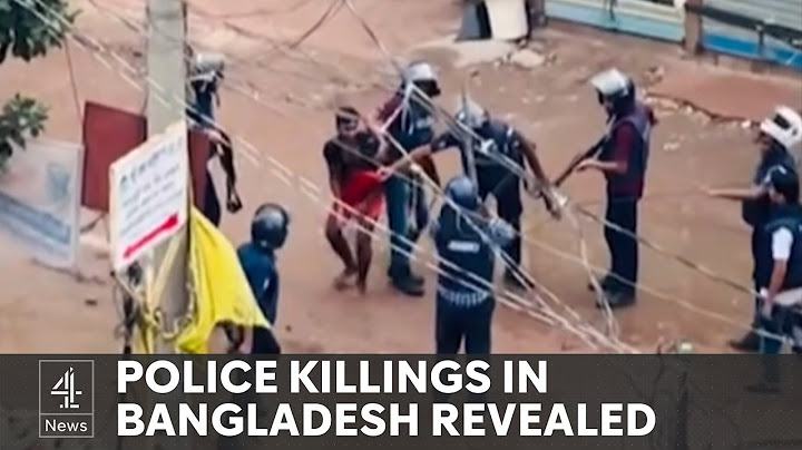 Police brutality that killed hundreds of protesters in Bangladesh revealed