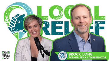 Brock Long: Former FEMA Administrator. Building Resilient Communities & Future of Disaster Recovery