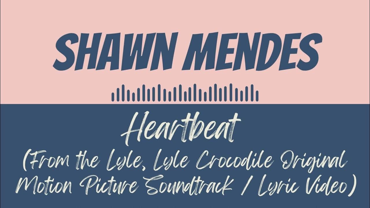 Shawn Mendes Heartbeat (From the Lyle, Lyle Crocodile) (8D Effect