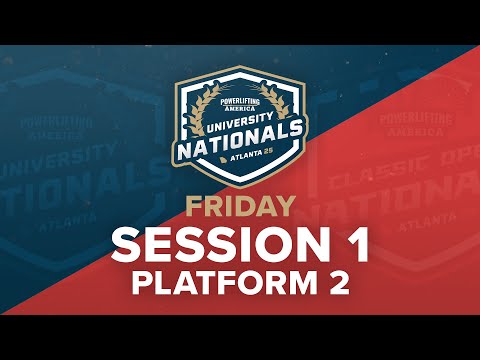 ウエイトトレーニング SBD World university cup 2025 2025 Powerlifting America University Nationals - Friday Session 1