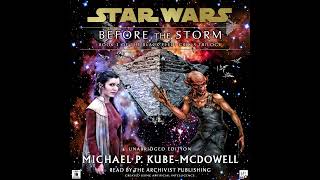 Chapter 01: Star Wars (16 ABY): Black Fleet Crisis Vol. 1 - BEFORE THE STORM (UNABRIDGED AUDIOBOOK)