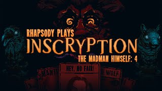 The Woods & The Many-Faced Man | Rhapsody Plays Inscryption 4