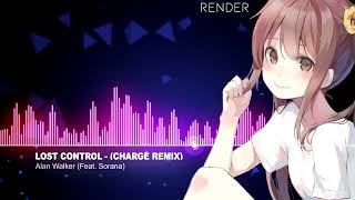 Nightcore - Lost Control (Charge Remix)