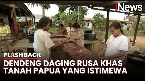 Dendeng Rusa Khas Merauke: Kuliner Unik dengan Cita Rasa Istimewa, 2009 | Flashback
