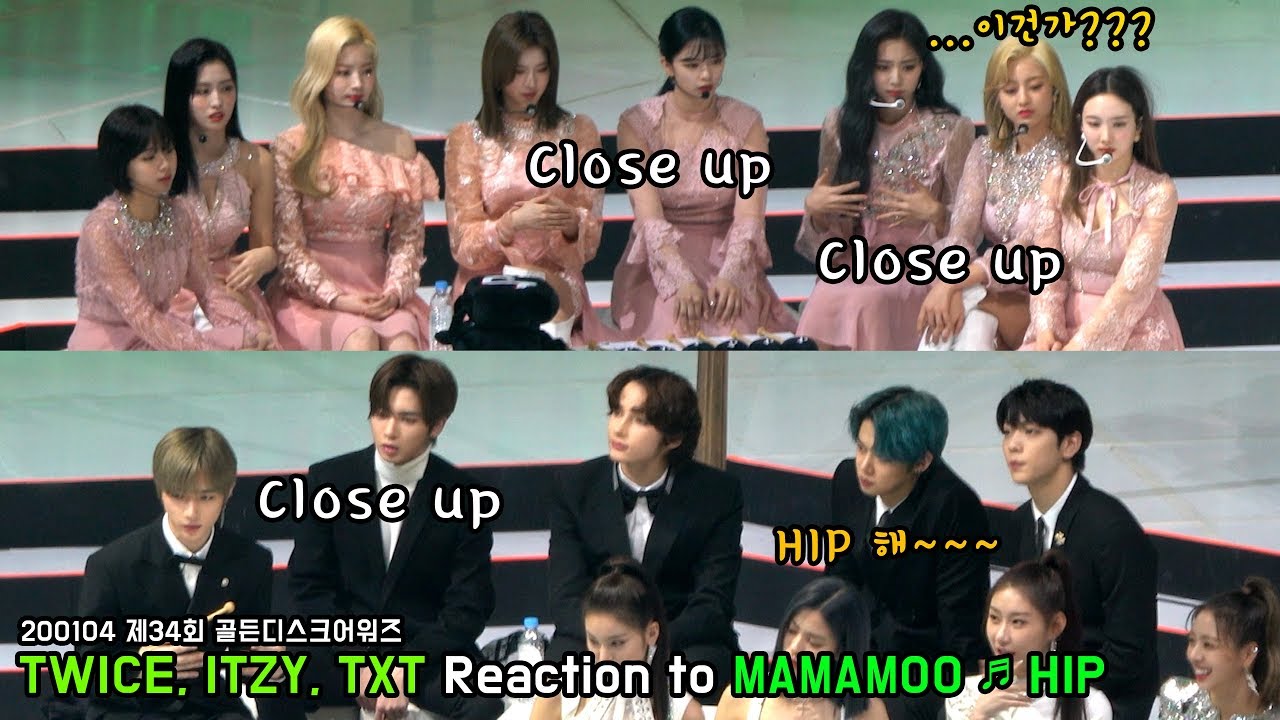 200104  TWICE, ITZY, TXT Reaction to MAMAMOO ♬ HIP @제34회 골든디스크어워즈 4K 직캠 ~ by무명