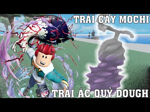 ĂN TRÁI ÁC QUỶ DOUGH MOCHI DAME QUÁ KHỦNG + BÁNH XE MOCHI LĂN TRÒN TRÊN BIỂN | A ONE PIECE GAME