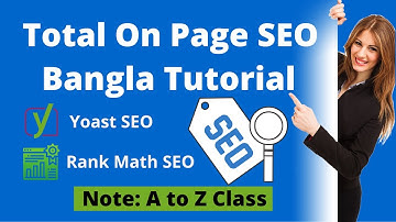 Total on page seo bangla tutorial |  On page seo full course