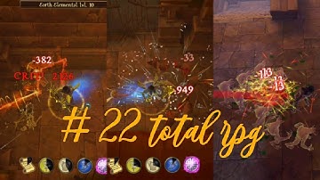 #22 playing new gameplay- total rpg