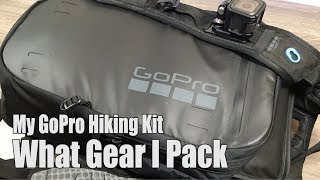 My GoPro Hiking Kit | GoPro Seeker Backpack