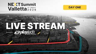 LIVE: NEXT Summit Valletta 2026 | Day 1 Main Stage | Powered by Playtech