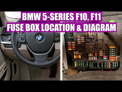 TUTORIAL: BMW 5 Series F10, F11 (2011-2017) fuse box & relay panel location & diagrams (explanation)