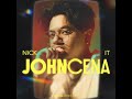 Nick it  john cena official lyrics