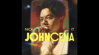 John Cena (official lyrics video) - Nick IT