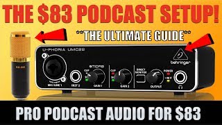 The BEST Cheap (Sub $85) Podcast Setup  A Beginners Setup Guide