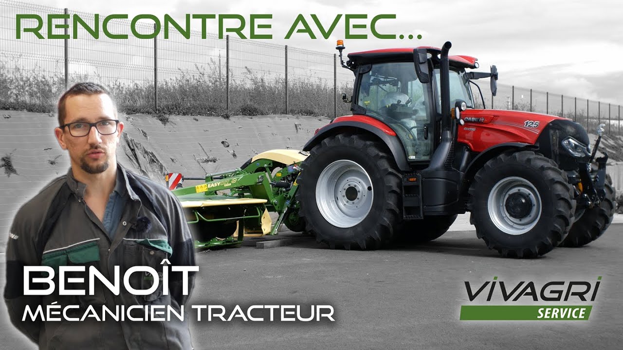 Rencontre avec Benoît - Mécanicien tracteur