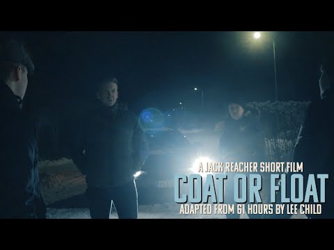 Coat or Float | Jack Reacher Fan Film | 2024
