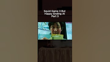 Squid Game 3 But Happy Ending AI Part 3 ☠👁 #squidgame #shorts #ai #edit