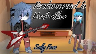 [Fandoms react to Each Other]||🎭Sally Face🎭|| ®Part 1/5© All the Credit in desperation.😊
