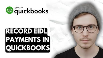 How To Record EIDL Payments In QuickBooks Online [2026 Guide]