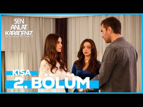 2. Kısa Bölüm | Sen Anlat Karadeniz