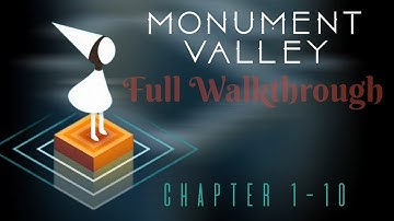 Monument Valley - Chapter 1-10 Gameplay - Full Game Walkthrough / #monument valley chapter 1-10