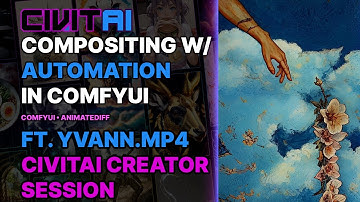Compositing w/ AUTOMATION in ComfyUI ft. Yvann.Mp4 // Civitai Guest Creator Session