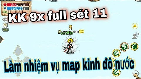 Hải Tặc Tí Hon l Review Acc Kiếm Khách 9x Full Set 11 l LàmNhiệm Vụ Map Kinh Đô Nước