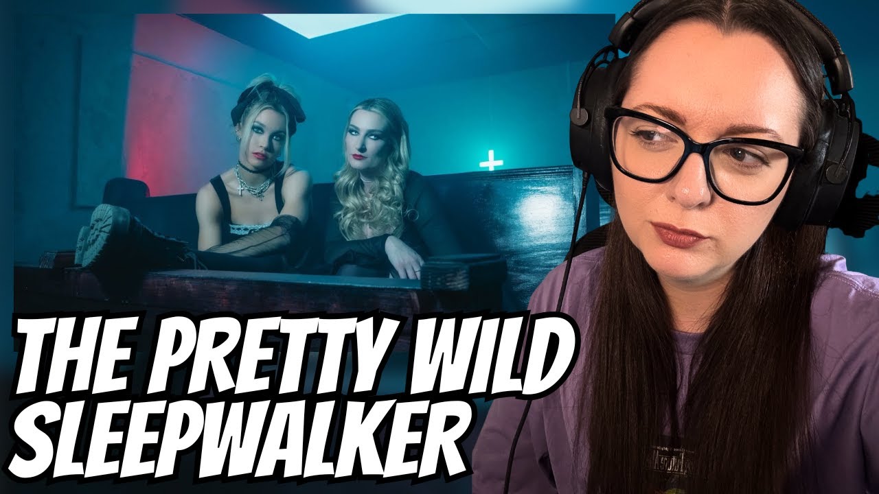 THE PRETTY WILD - sLeepwALKeR | Reaction Video