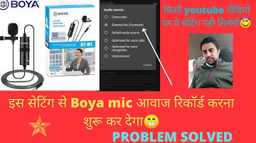 Boya mic not working in Open camera app ।ये सेटिंग करे open कैमरा app मे।Voice कोयल जैसी आएगी 😀!
