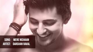 Vignette de la vidéo "Mere Nishaan | Darshan Raval Unplugged."