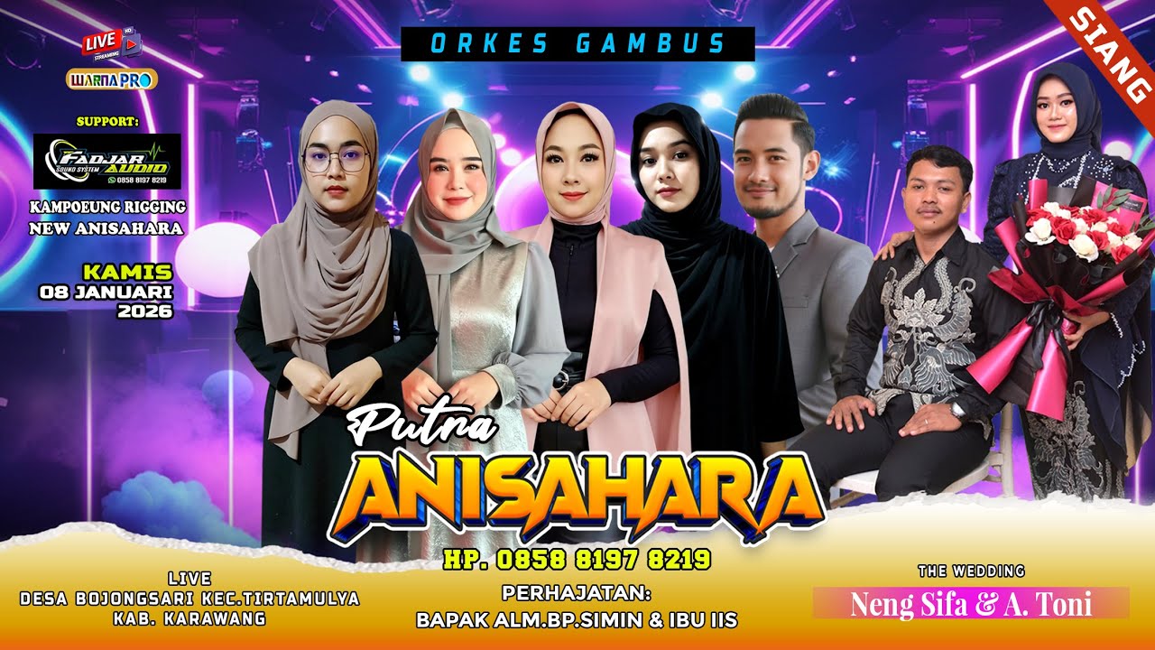 🔴[ SIANG ] PUTRA ANISAHARA || BOJONGSARI - TIRTAMULYA - KARAWANG || KAMIS, 08 JANUARI 2026