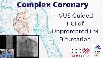 IVUS Guided PCI of Unprotected LM Bifurcation - March 20, 2012 Webcast Video