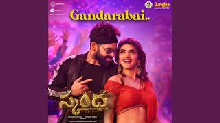 Gandarabai (From "Skanda") - Thaman S, Nakash Aziz & Soujanya Bhagavatula