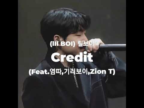 쇼미더머니9 {파이널} lIlBOI (릴보이) - CREDIT (Feat. 염따, GIRIBOY, Zion.T) (노래가사) (민성)
