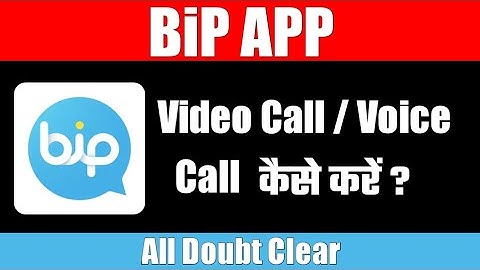 bip app || bip app me video call kaise lagaye|| How To Video Call On bip app