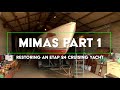 MIMAS PART 1 - RESTORING AN ETAP 26 CRUISING YACHT