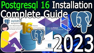 how to install postgresql 16 on windows 11 [ 2023 update ] complete guide | pgadmin 4