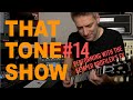 KEMPER PROFILER - That tone show #14 - super clean micro pitch