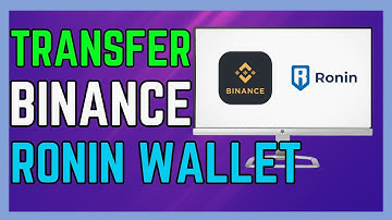 How to Transfer From Binance to Ronin Wallet - (Simple Guide!)