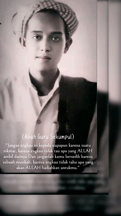 Kata kata bijak hari ini / Pesan Abah Guru Sekumpul #shorts