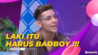 KAMAL HAFID AKUI DIRINYA BADBOY  | BROWNIS (10/2/22) P2