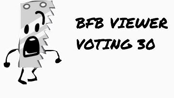 BFB Viewer Voting 30