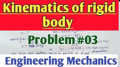 Kinematics of rigid body 04 || problem 03 || Engineering Mechanics || Sumit Dwivedi ||