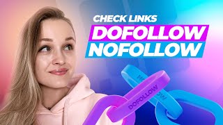 How to Find Nofollow and Dofollow Links