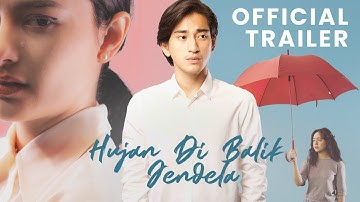 Official Trailer Hujan Di Balik Jendela  l 13 Februari Di KlikFilm