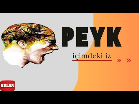 Peyk - İçimdeki İz I Teslim Olma © 2014 Kalan Müzik