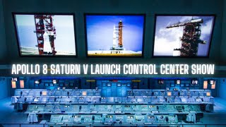 Apollo 8 Saturn 5 launch Control Center Show