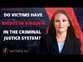 Victim Rights in Virginia