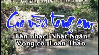 Karaoke tân cổ CHO VỪA LÒNG EM - SONG CA