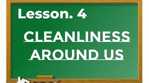 Cleanliness around us..